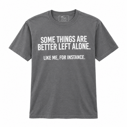 Be style some things are better left alone black